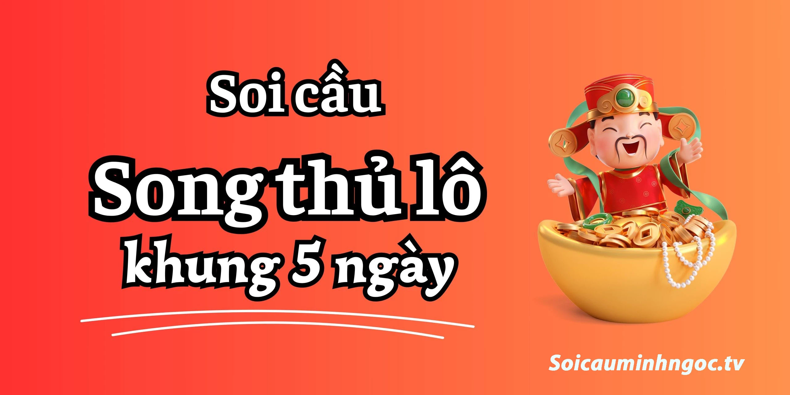 Song thủ lô khung 5 ngày đánh quanh năm bất bại