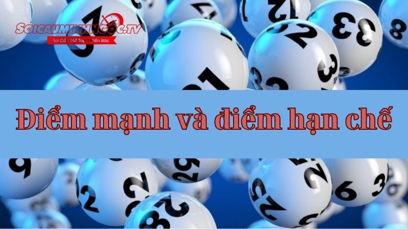 Hiểu rõ mặt lợi và mặt hạn chế áp dụng hiệu quả hơn