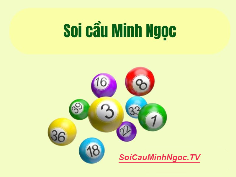 Diễn đàn soi cầu minh ngọc uy tín nhất hiện nay
