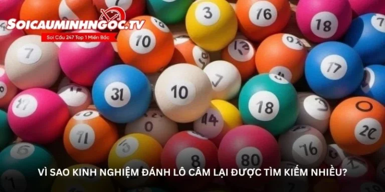 Kinh nghiệm đánh lô câm thực tế – Cách áp dụng đơn giản